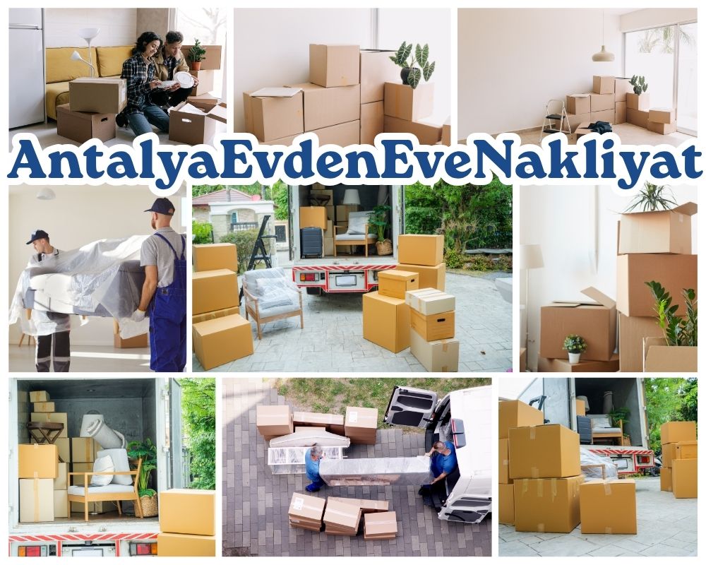 Antalya Hasköy Evden Eve Taşıma